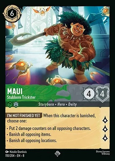 110/204-EN-8: Maui - Stubborn Trickster