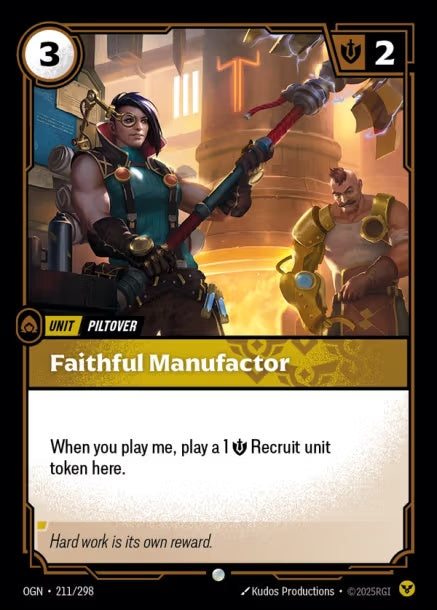 OGN-211/298 - Faithful Manufactor（繁中）