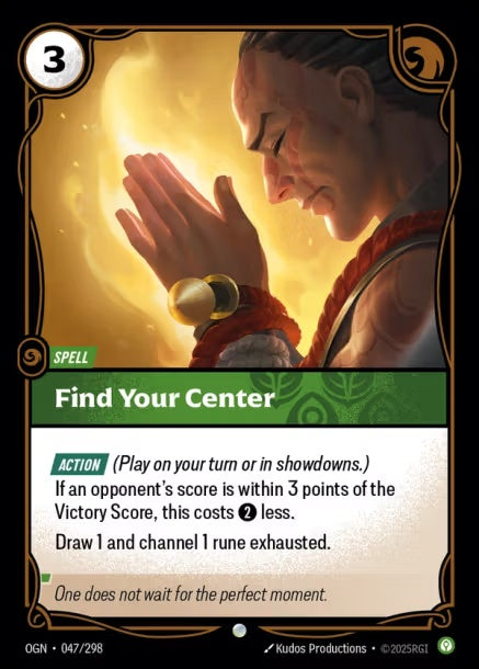 OGN-047/298 - Find Your Center（繁中）