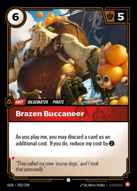 OGN-002/298 - Brazen Buccaneer（繁中）