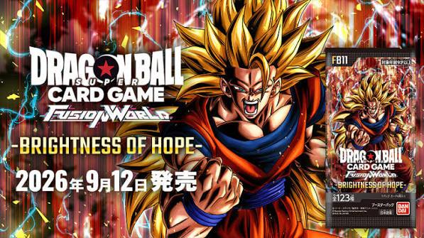 【FB-11】Dragon Ball Super Card Game Fusion World [FB11] 七龍珠超卡牌遊戲 融合世界 補充包