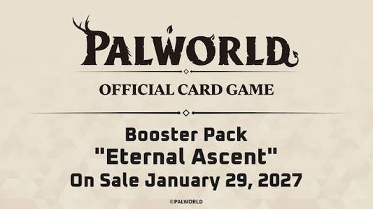 [Pre-order] [BP03] Palworld OFFICIAL CARD GAME Booster Pack  補充包 Vol. 3 - "Eternal Ascent" 果てなき飛翔